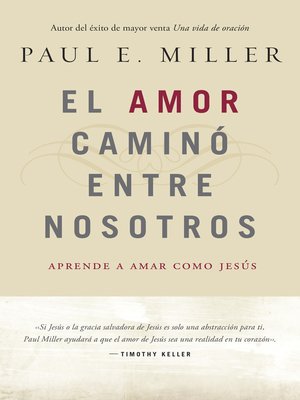 cover image of El Amor caminó entre nosotros